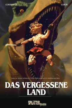 Edgar Rice Burroughs: Das vergessene Land