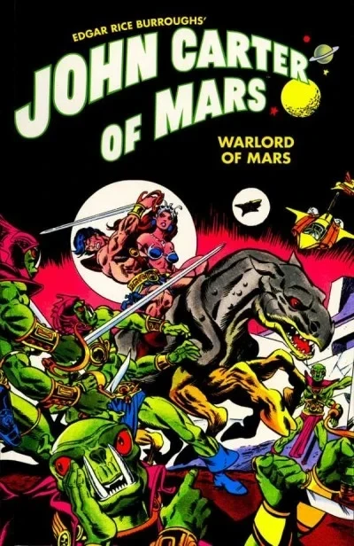 Edgar Rice Burroughs' John Carter of Mars: Warlord of Mars (Trade Paperback, 2011) - Series 