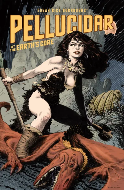 Edgar Rice Burroughs’ Pellucidar: At the Earth’s Core (Trade Paperback, 2017) - Series 