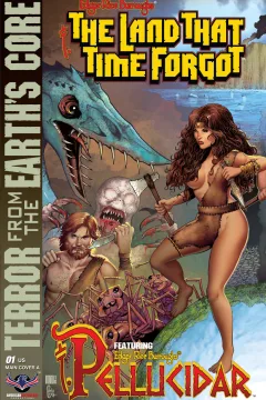 Edgar Rice Burroughs: The Land That Time Forgot/Pellucidar: Terror From The Earth's Core