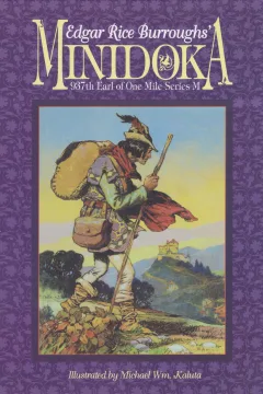 Edger Rice Burroughs' Minidoka