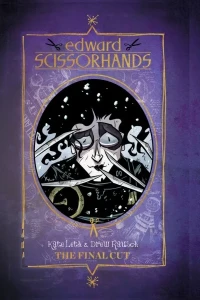 Edward Scissorhands: The Final Cut