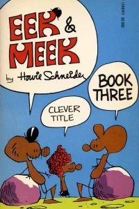 Eek & Meek Book Three