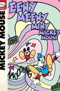Eeny Meeny Miny Mickey Mouse
