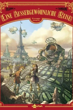 Eine aussergewöhnliche Reise