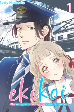 Ekikoi: The Young Miss Falls for the Station Attendant