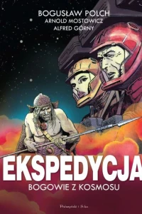 Ekspedycja. Bogowie z kosmosu