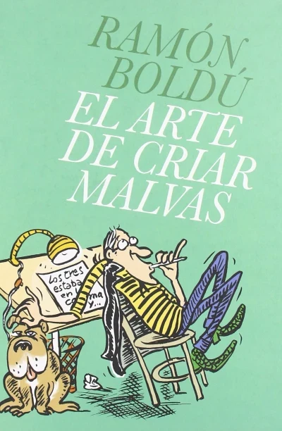 El Arte de Criar Malvas (2008) - Series 
