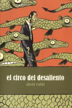 El Circo del Desaliento