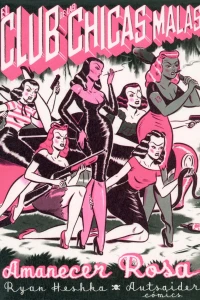 El Club de las Chicas Malas: Amanecer Rosa