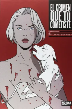 El Crimen Que Tú Cometiste