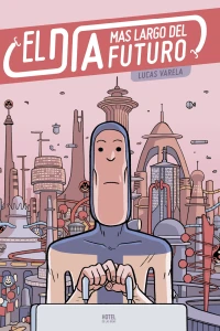 El día más largo del futuro