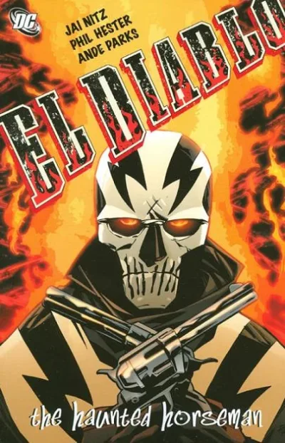 El Diablo: The Haunted Horseman (Trade Paperback, 2009) - Series 