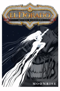 El Dorado Myths & Legends