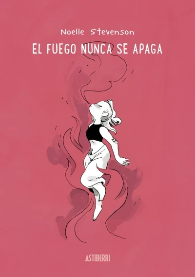 El Fuego Nunca Se Apaga (2021) - Series 