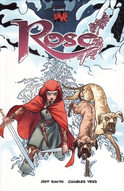 El Mundo de Bone: Rose (2008) - Series 