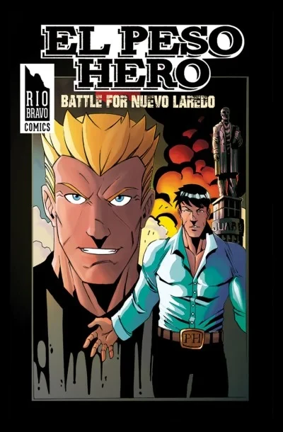 El Peso Hero: Battle for Nuevo Laredo (2015) - Series 