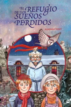 El Refugio de los Sueños Perdidos