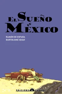 El Sueño de México