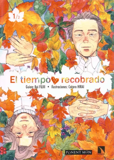 El Tiempo Recobrado (2020) - Series 