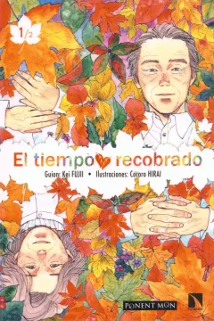 El Tiempo Recobrado