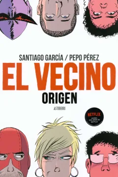 El Vecino: Origen