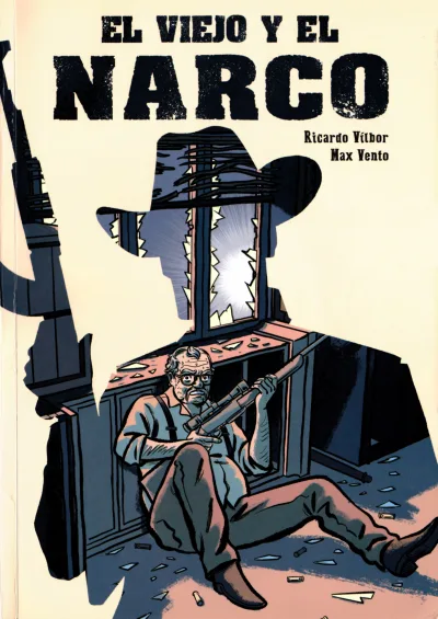 El Viejo y el Narco (2019) - Series 