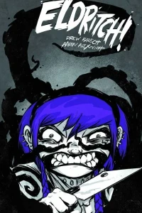 Eldritch!