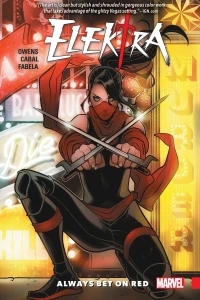 Elektra: Always Bet On Red