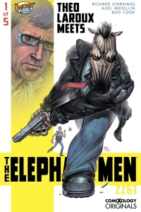 Elephantmen: Theo Laroux Meets the Elephantmen