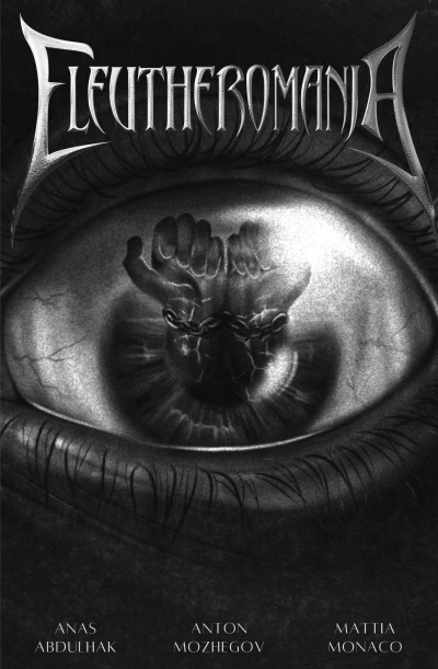 Eleutheromania (2022) - Series 
