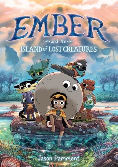 Ember and the Island of Lost Creatures (Hardcover, 2023) - Series 