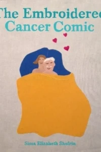 Embroidered Cancer Comic