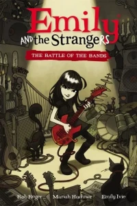 Emily and the Strangers: The Battle of the Bands