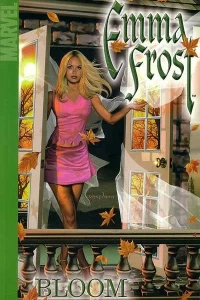 Emma Frost: Bloom