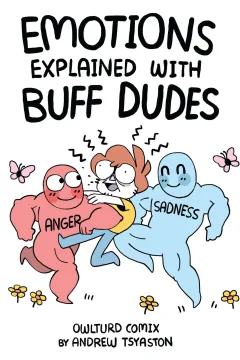 Emotions Explained With Buff Dudes