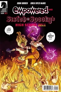 Empowered and Sistah Spooky's High School Hell