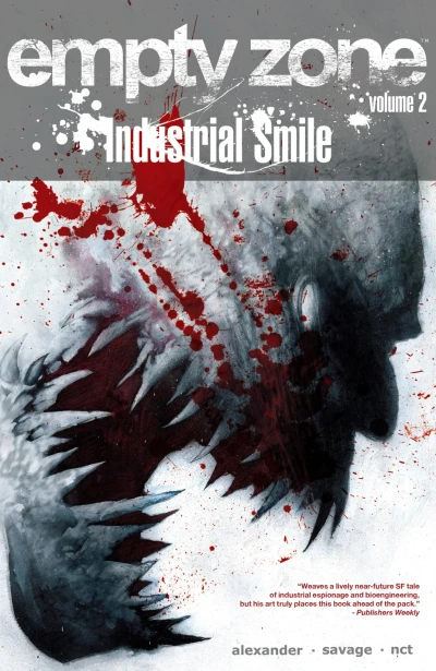 Empty Zone: Industrial Smile (2016) - Series 