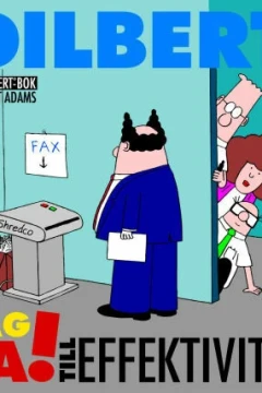 En Dilbert-bok: Säg ja! till effektivitet