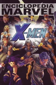 Enciclopedia Marvel: X-Men
