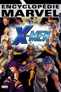 Encyclopédie X-Men (2006) - Series 
