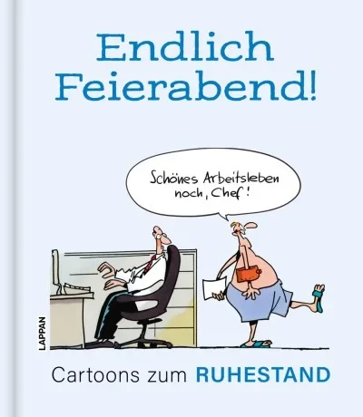 Endlich Feierabend! Cartoons zum Ruhestand (2023) - Series 