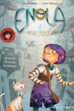 Enola & les animaux extraordinaires