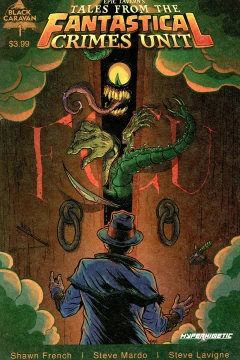 Epic Tavern's Tales From the Fantastical Crimes Unit