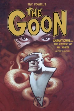 Eric Powell’s The Goon: China Town Artist’s Edition