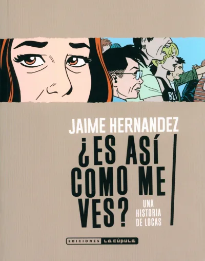 ¿Es Así Como Me Ves: Una Historia de Locas (2019) - Series 