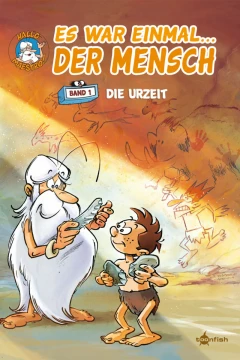Es war einmal... der Mensch