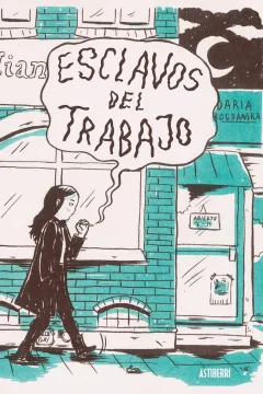 Esclavos del Trabajo
