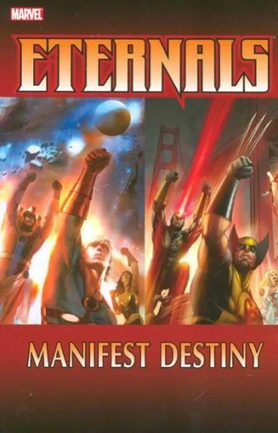 Eternals: Manifest Destiny (Trade Paperback, 2009) - Series 