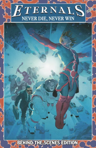 Eternals: Never Die, Never Win Behind-the-Scenes Edition (2021) - Series 